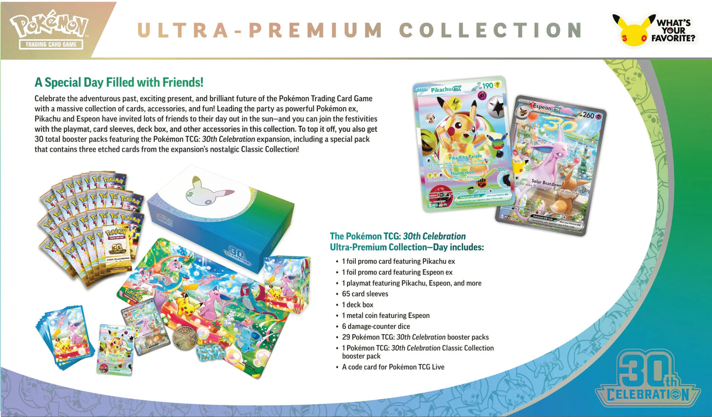 The Pokémon TCG: 30th Celebration Ultra-Premium Collection—Day